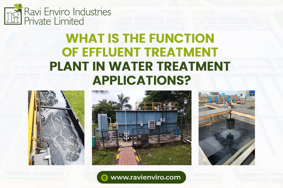 What is the Function of Effluent Treatment Plant in Water Treatment Applications