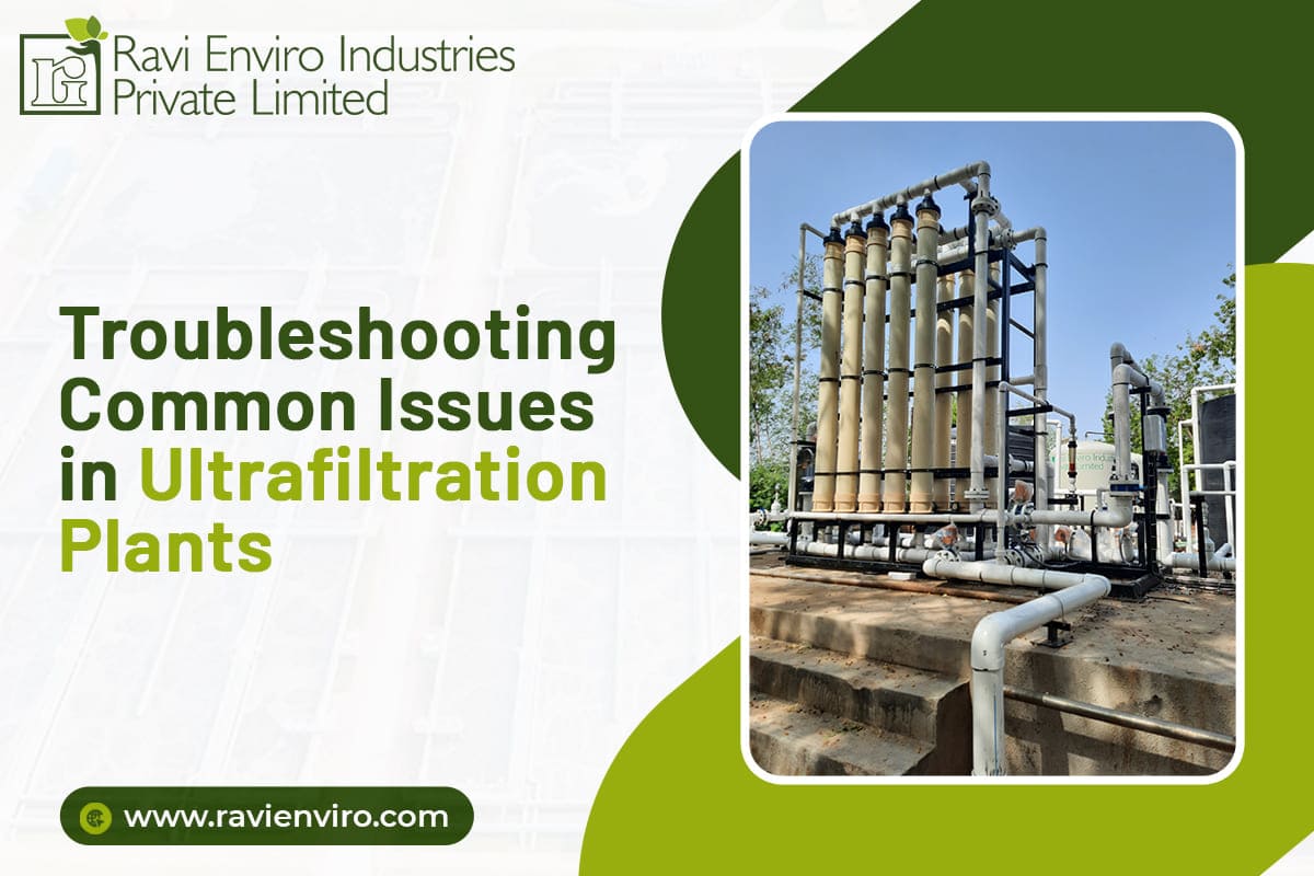 Troubleshooting Common Issues in Ultra Filtration Plants